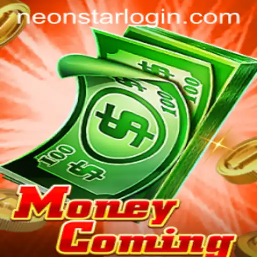 MoneyComing: The NeonStar Revolution